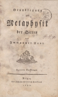 Grundlegung zur Metaphysik der Sitten