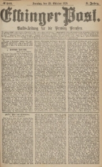 Elbinger Post, Nr.254 Sonntag 29 October 1876, 3 Jh