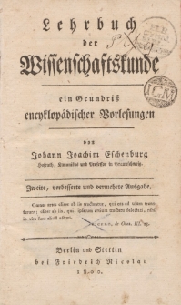 Lehrbuch der Wissenschaftskunde, ein Grundriss encyklopädischer Vorlesungen […]