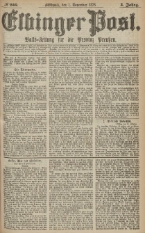 Elbinger Post, Nr.256 Mittwoch 1 November 1876, 3 Jh