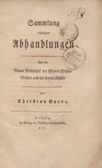 Sammlung einiger Abhandlungen […] von Christian Garve