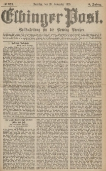 Elbinger Post, Nr.272 Sonntag 19 November 1876, 3 Jh