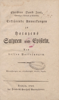 Christian David Jani […] Erklärende Anmerkungen zu Horazens Satyren und Episteln […]