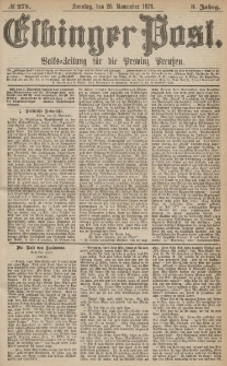 Elbinger Post, Nr.278 Sonntag 26 November 1876, 3 Jh