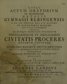 Actum oratorium in memoriam natalis Gymnasii Elbingensis d. XIX. Ian. MDCCLXIX. [...] invitaturus De maiorum imaginibus gloriae ac virtutum incitamentis nonnulla disserit Ioannes Langius [...]
