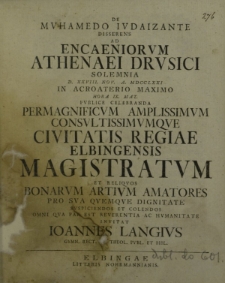 De Muhamedo iudaizante disserens ad Encaeniorum Athenaei Drusici solemnia d. XXVIII. Nov. A. MDCCLXXI [...] publice celebranda [...] invitat Ioannes Langius [...]