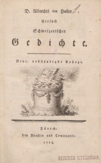 D. Albrechts von Haller, Versuch Schweizerischer Gedichte