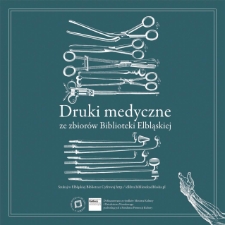 Druki medyczne ze zbiorów Biblioteki Elbląskiej