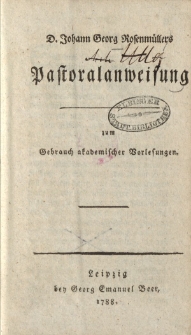 D. Johann Georg Rosenmüllers Pastoralanweisung […]