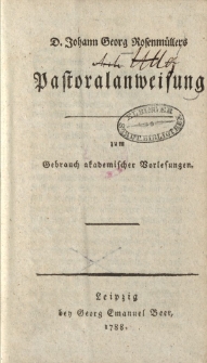D. Johann Georg Rosenmüllers Pastoralanweisung […]