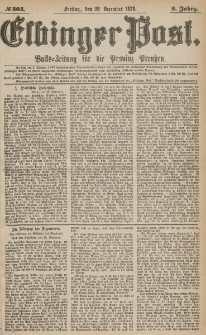 Elbinger Post, Nr.304 Freitag 29 Dezember 1876, 3 Jh
