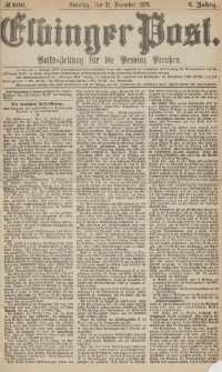Elbinger Post, Nr.306 Sonntag 31 Dezember 1876, 3 Jh