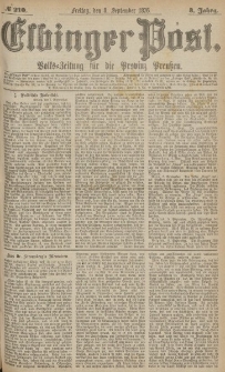 Elbinger Post, Nr.210 Freitag 8 September 1876, 3 Jh