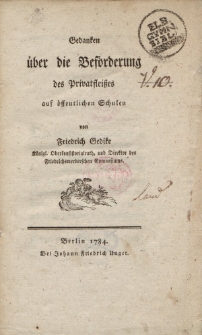 Gedanken über die Beförderung des Privatfleißes auf öffentlichen Schulen […]