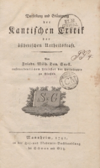 Darstellung und Erläuterung der Kantischen Critik der ästhetischen Urtheilskraft