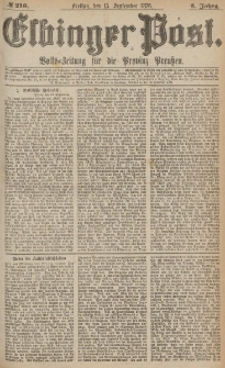 Elbinger Post, Nr.216 Freitag 15 September 1876, 3 Jh