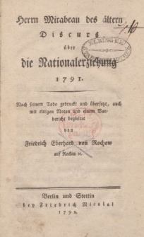 Herrn Mirabeau des ältern Discurs über die Nationalerziehung 1791 [ … ]