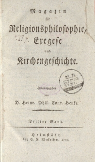 Magazin für die Religionsphilosophie, Exegese und Kirchengeschichte. Dritter Band