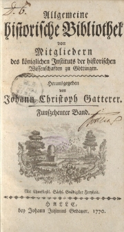Allgemeine historische Bibliothek. Von Mitgliedern des Königlichen Instituts der historischen Wissenschaften zu Göttingen. 15 Band