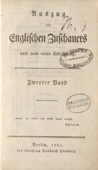 Auszug des englischen Zuschauers nach einer neuen Übersetzung [ … ] 2 Band