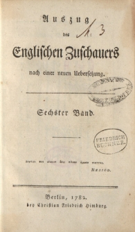 Auszug des englischen Zuschauers nach einer neuen Übersetzung [ … ] 6 Band