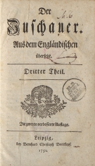 Der Zuschauer; Aus dem Engländischen übersetzet. Dritter und Vierter Theil