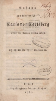 Anhang zum fünften Theile Carls von Carlsberg welcher eine Apologie desselben enthält