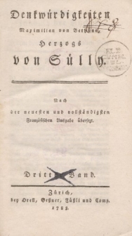 Denkwürdigkeiten Maximilian von Bethüne Herzogs von Sülly […] Dritter Band