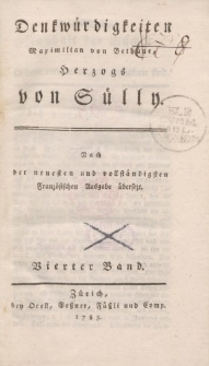 Denkwürdigkeiten Maximilian von Bethüne Herzogs von Sülly […] Vierter Band