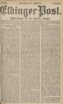 Elbinger Post, Nr.191 Donnerstag 17 August 1876, 3 Jh