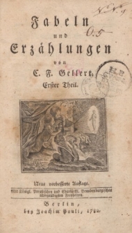 Fabeln und Erzählungen von C.F. Gellert. Erster Theil