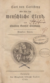 Carl von Carlsberg oder über das menschliche Elend, von Christian Gotthilf Salzmann. Fünfter Theil