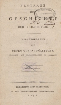 Beyträge zur Geschichte der Philosophie […] Sechstes Stück