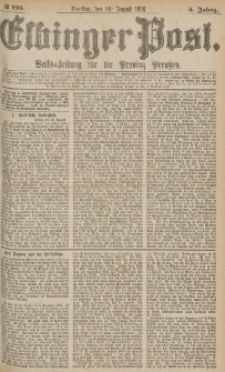 Elbinger Post, Nr.195 Dienstag 22 August 1876, 3 Jh