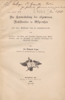 Die Entwicklung des allgemeinen Vohlstandes in Ostpreu&szlig;en seit dem Anfange des 19. Jahrhunderts nach deutschen, litauischen und slavischen Bezirken bezw. Kreisgruppen und im Vergleich zu anderen Provinzen der Monarchie betrachtet