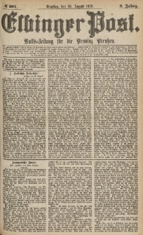 Elbinger Post, Nr.201 Dienstag 29 August 1876, 3 Jh
