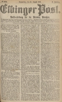 Elbinger Post, Nr.203 Donnerstag 31 August 1876, 3 Jh