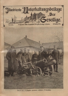 Illustrierte Unterhaltungsbeilage "Der Gesellige", 44. Woche, Jahrgang 1915