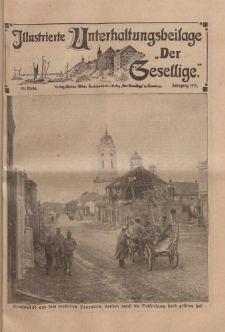 Illustrierte Unterhaltungsbeilage "Der Gesellige", 49. Woche, Jahrgang 1915