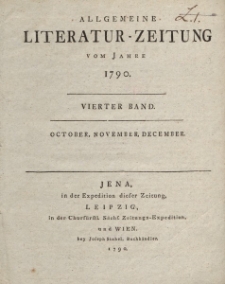 Allgemeine Literatur-Zeitung vom Jahre 1790. Vierter Band. October, November, December.