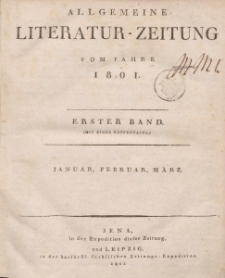 Allgemeine Literatur-Zeitung vom Jahre 1081. Erster Band. Januar, Februar, März.