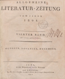 Allgemeine Literatur-Zeitung vom Jahre 1801. Vierter Band. October, November, December.