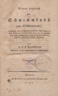 Kleines Lehrbuch der Schwimmkunst zum Selbstunterrichte […] von J.C.F. GutsMuths […]