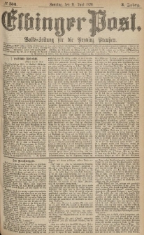 Elbinger Post, Nr.134 Sonntag 11 Juni 1876, 3 Jh