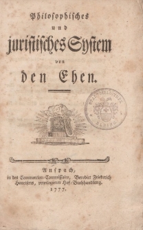 Philosophisches uns juristisches System von den Ehen
