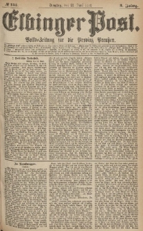 Elbinger Post, Nr.135 Dienstag 13 Juni 1876, 3 Jh