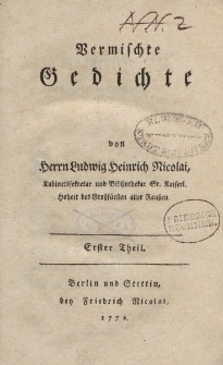 Vermischte Gedichte von Herrn Ludwig Heinrich Nicolai […] Erster Theil