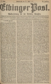 Elbinger Post, Nr.139 Sonnabend 17 Juni 1876, 3 Jh
