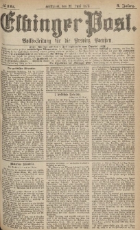 Elbinger Post, Nr.142 Mittwoch 21 Juni 1876, 3 Jh