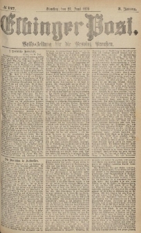 Elbinger Post, Nr.147 Dienstag 27 Juni 1876, 3 Jh